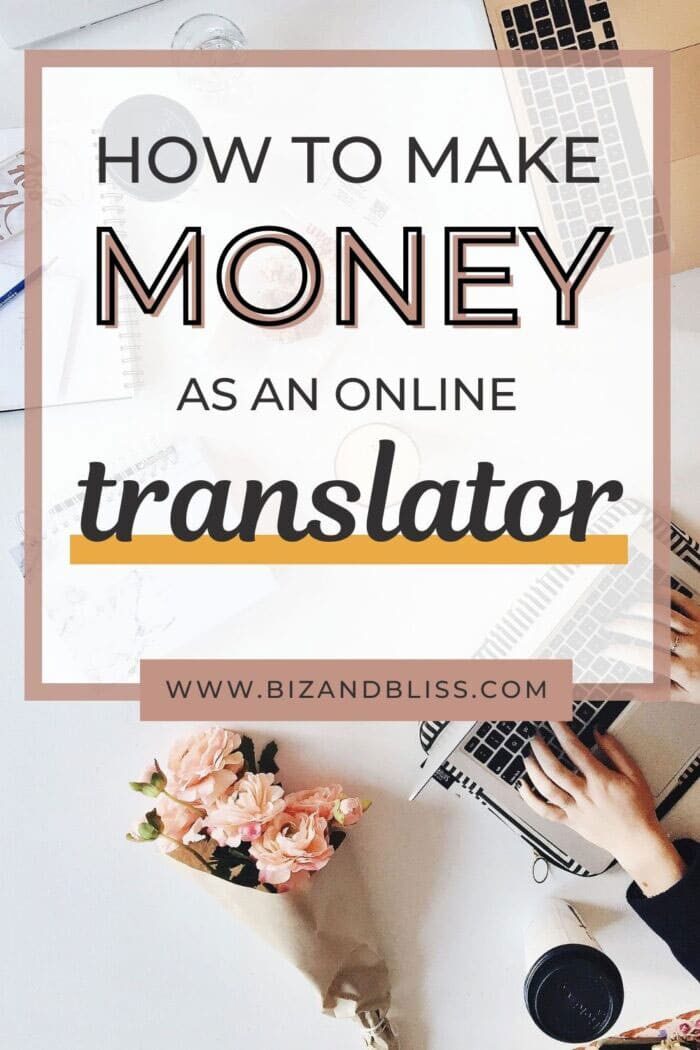 How To Make Money Translating Like A Pro [Epic Guide 2024]