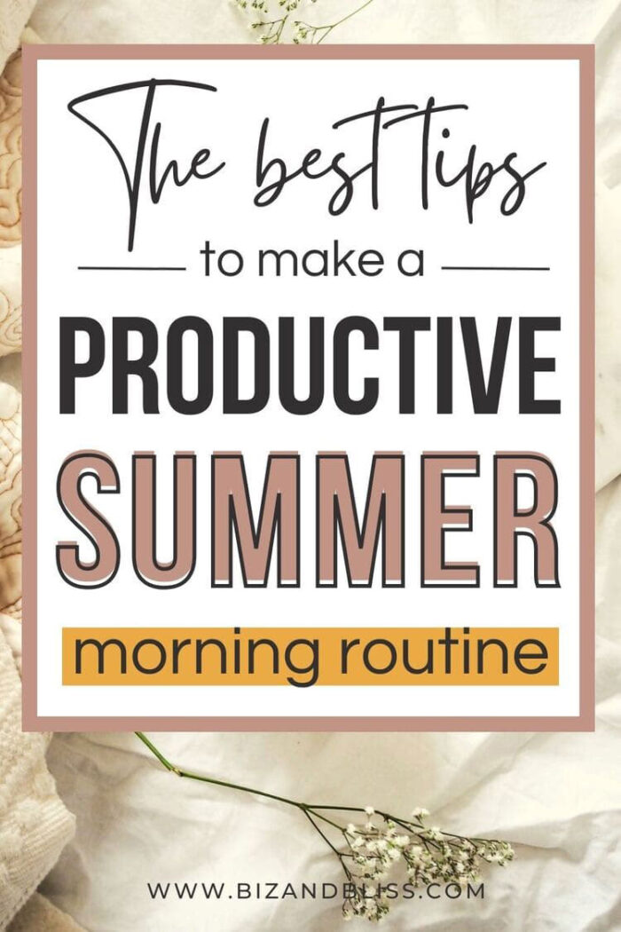 Feeling stuck? Not With This Productive Summer Morning Routine