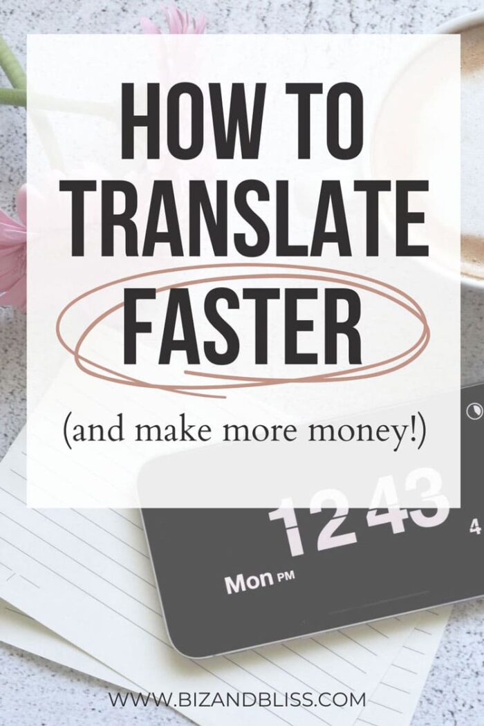 Hack: How to Translate Faster to Make More Money From Home