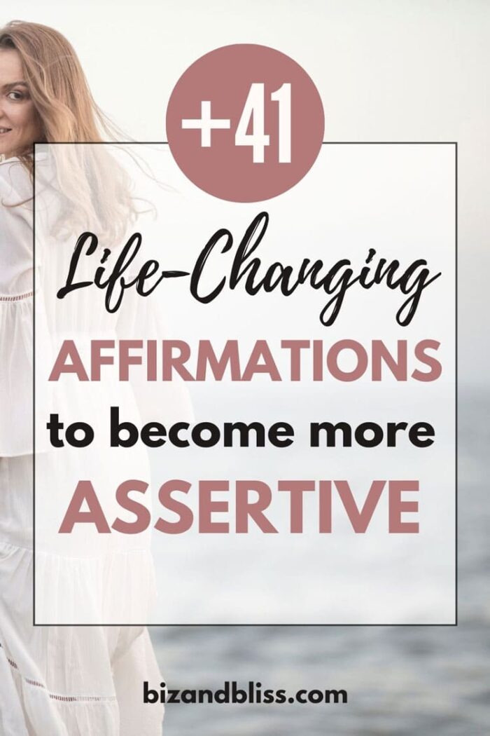 +41 Life-Changing Affirmations For Assertiveness