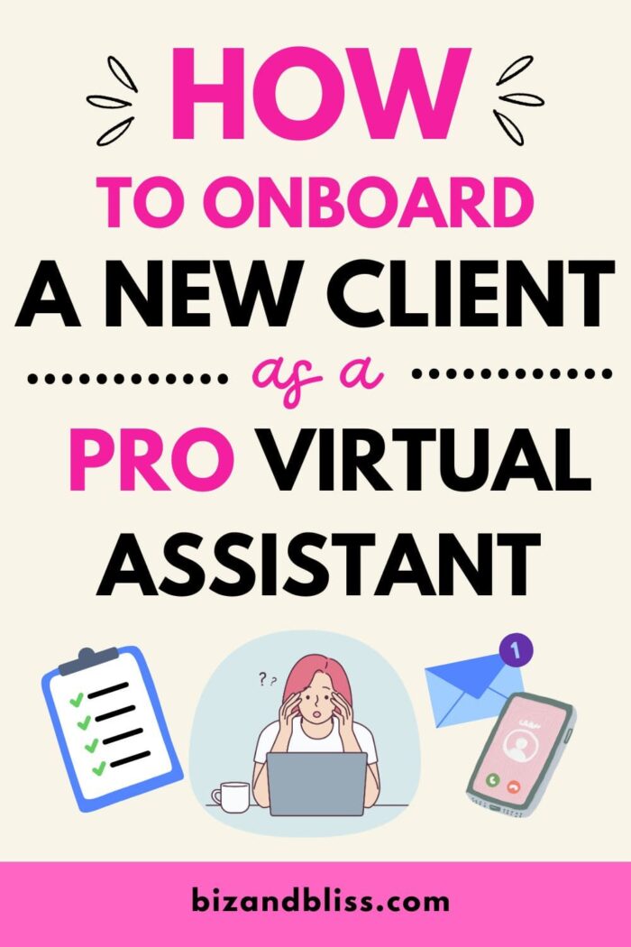 How To Onboard A New Client As A Pro Virtual Assistant In 6 Easy Steps!